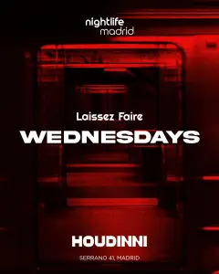 Flyer for HOUDINNI WEDNESDAYS - LAISSEZ FAIRE at Houdinni (Madrid), Wednesday 18 November 2026