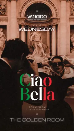 Flyer for CIAO BELLA-Golden Room at Vandido (Madrid), Wednesday 14 October 2026