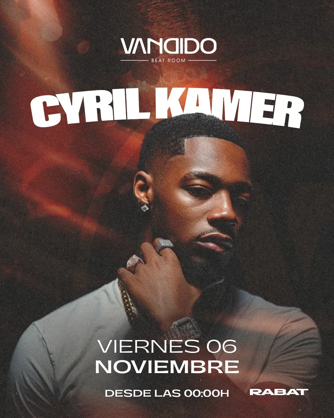 Flyer for CYRIL KAMER x VANDIDO at Vandido (Madrid), Friday 6 November 2026