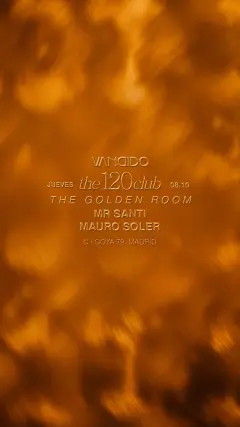 Flyer for "THE 120 CLUB" GOLDEN ROOM VANDIDO at Vandido (Madrid), Thursday 8 October 2026