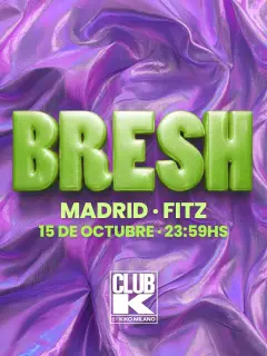 Flyer de BRESH x FITZ en Fitz Madrid (Madrid), jueves 15 de octubre de 2026