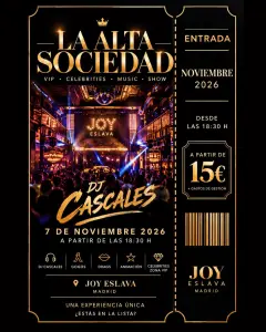 Flyer for Tardeo La Alta Sociedad JOY ESLAVA at Joy Eslava (Madrid), Saturday 7 November 2026
