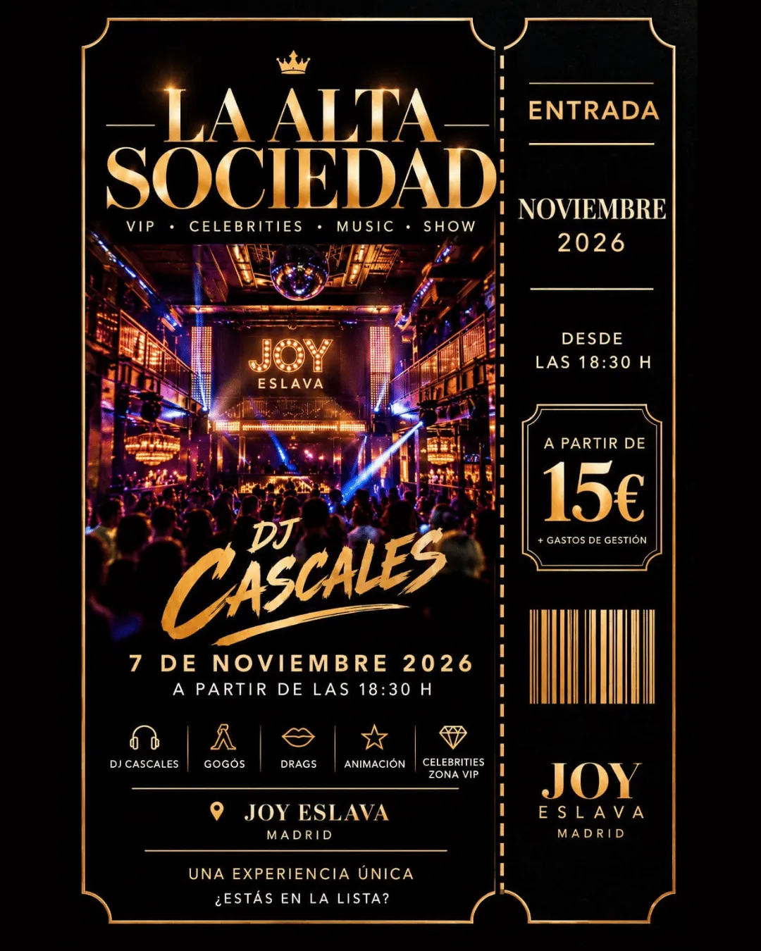 Flyer for Tardeo La Alta Sociedad JOY ESLAVA at Joy Eslava (Madrid), Saturday 7 November 2026