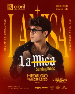 Flyer for LA MISA at Abril (Seville), Sunday 11 October 2026