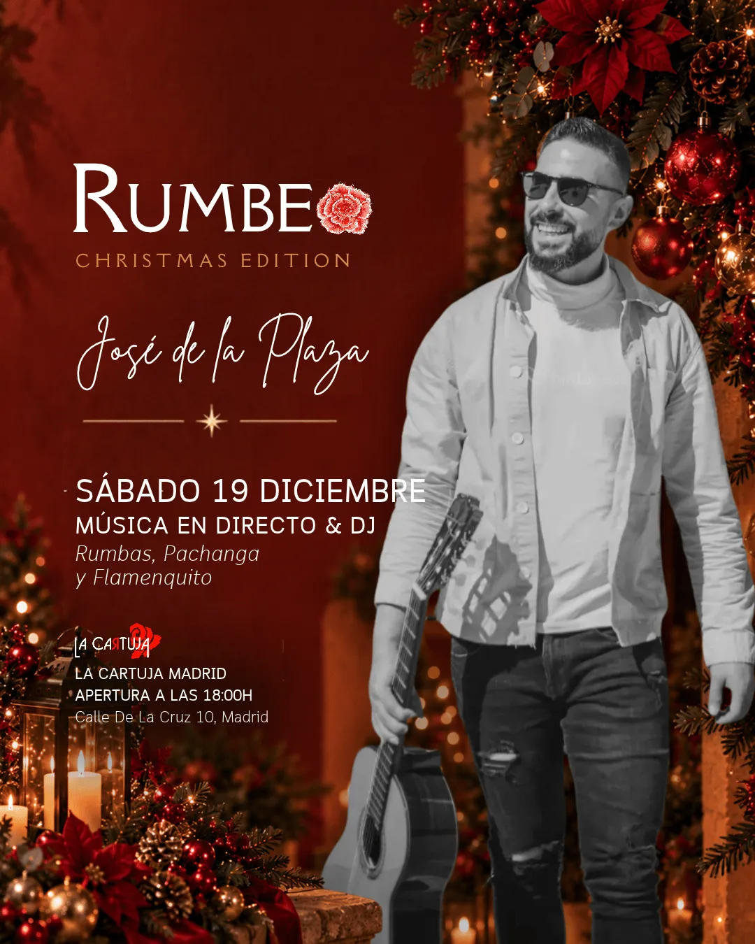 Flyer for 🎄 TARDEO RUMBEO · JOSÉ DE LA PLAZA · XMAS EDITION🎄 at La Cartuja (Madrid), Saturday 19 December 2026