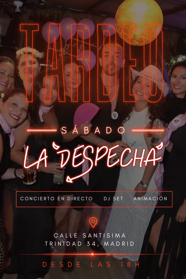 Flyer de TARDEO LA DESPECHÁ en La Despechá (Madrid), sábado 10 de octubre de 2026