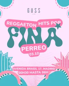 Flyer de FINA PARTY en Guss Club (Madrid), sábado 3 de octubre de 2026