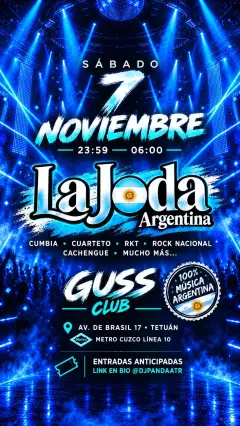 Flyer for LA JODA ARGENTINA 🇦🇷 at Guss Club (Madrid), Saturday 7 November 2026