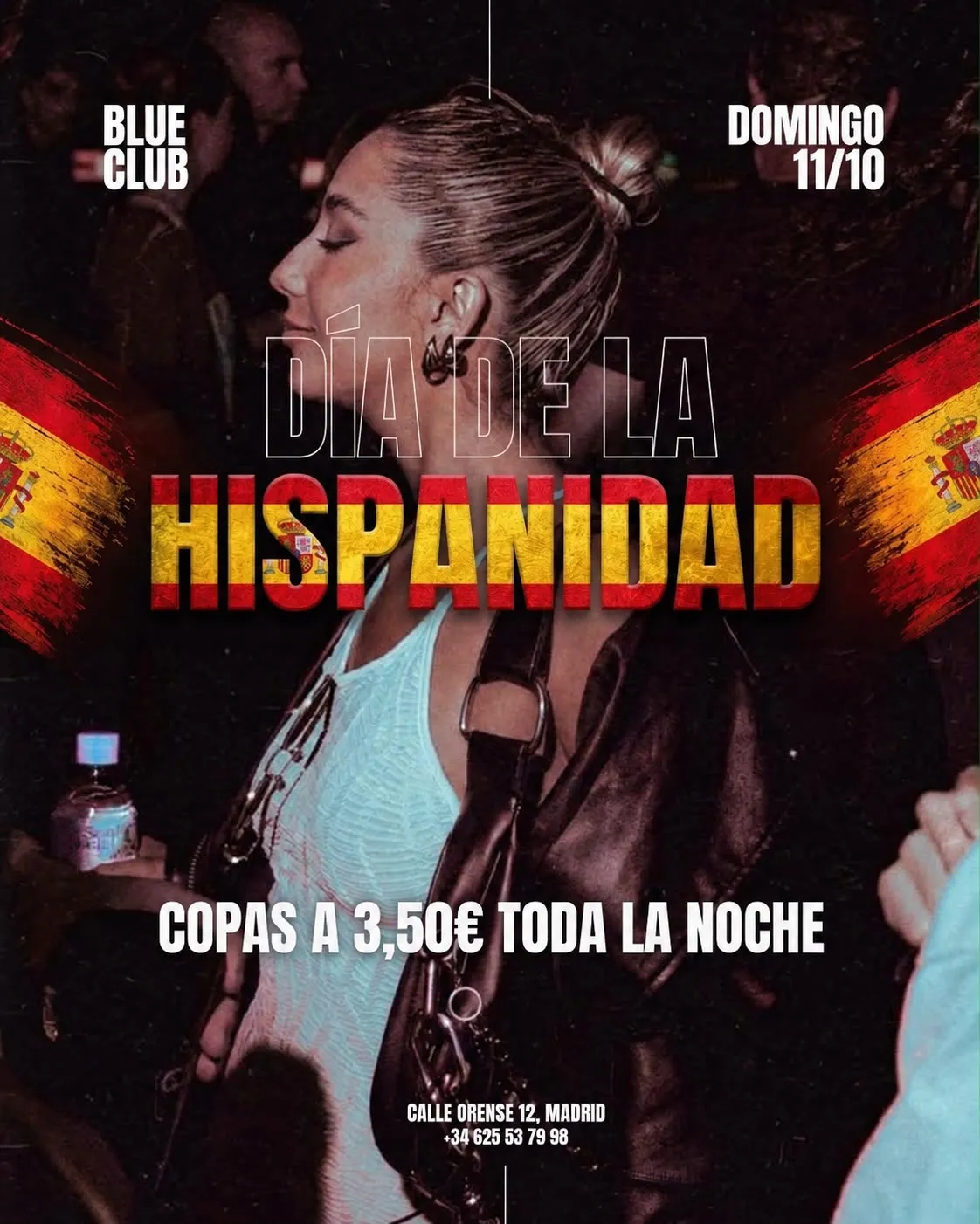 Flyer for HISPANIDAD 🇪🇸/ COPAS A 3,5€ at Blue Club (Madrid), Sunday 11 October 2026