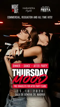 Flyer de “THURSDAY MOOD” AT HABANERA + AFTER PARTY RUBICON en We Speak Fiesta! (Madrid), jueves 15 de octubre de 2026