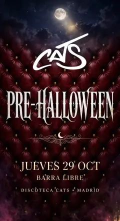 Flyer de JUEVES 29 oct 👻 HALLOWEEN BARRA LIBRE COPAS CATS en Cats (Madrid), jueves 29 de octubre de 2026