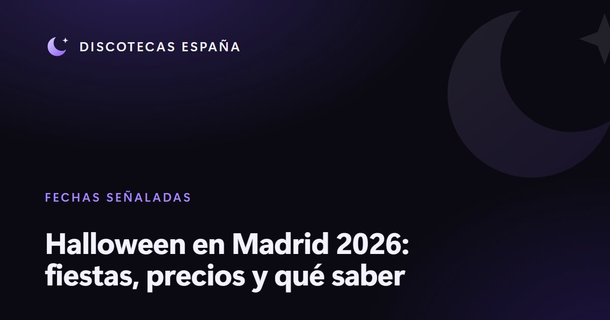 Halloween en Madrid 2026: fiestas, precios y qué saber